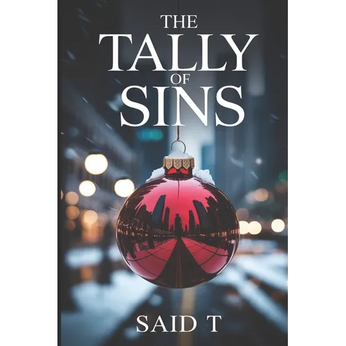 The Tally of Sins: A Gripping Christmas Crime Thriller of Vengeance and Conspiracy