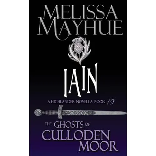 Iain: A Highlander Romance