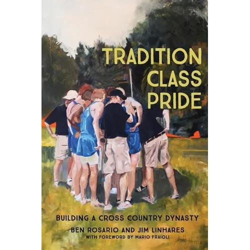 Tradition Class Pride: Building a Cross Country Dynasty