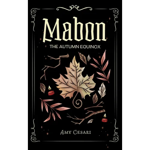Mabon: The Autumn Equinox