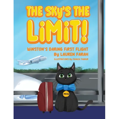 The Sky's the Limit! Winston's daring first flight
