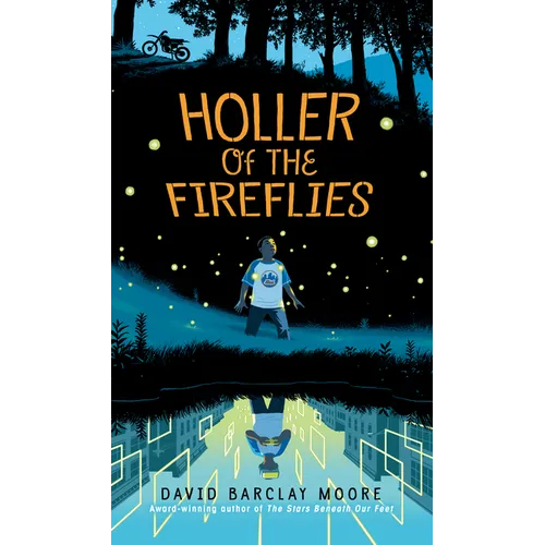 Holler of the Fireflies