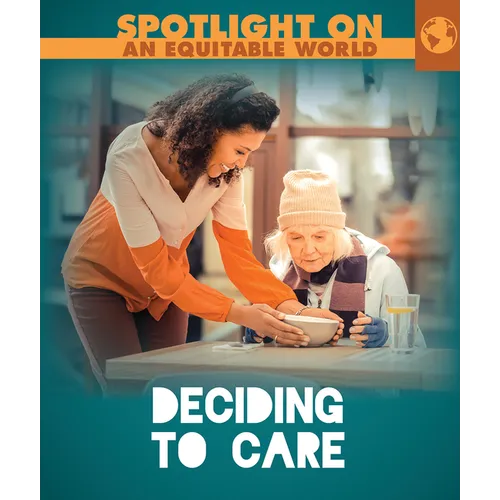 Deciding to Care