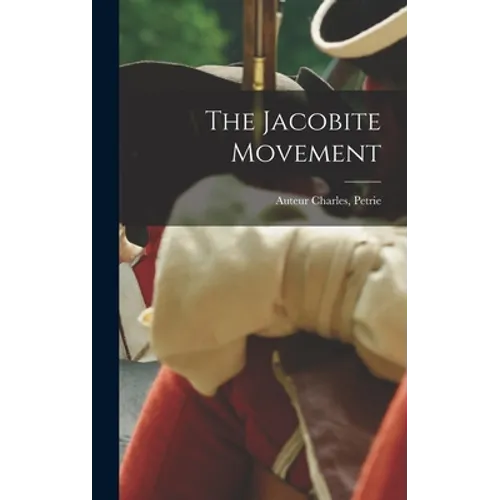 The Jacobite Movement