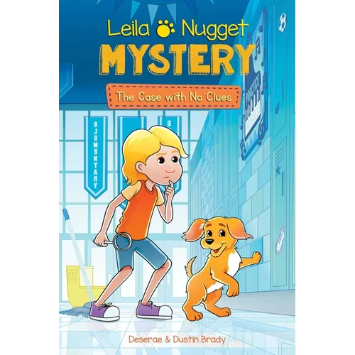 Leila & Nugget Mystery: The Case with No Clues Volume 2