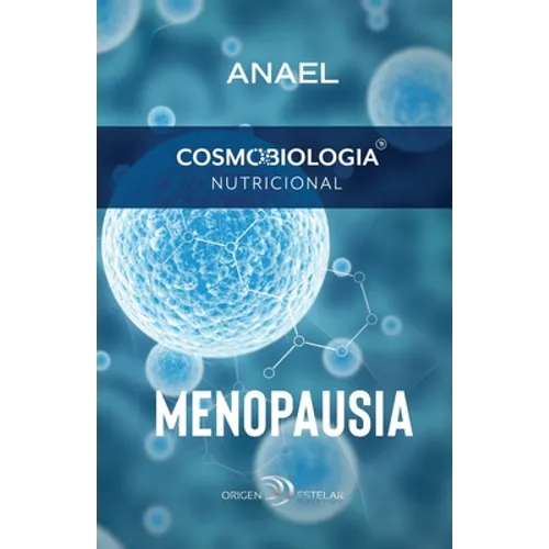Cosmobiología Nutricional. Menopausia