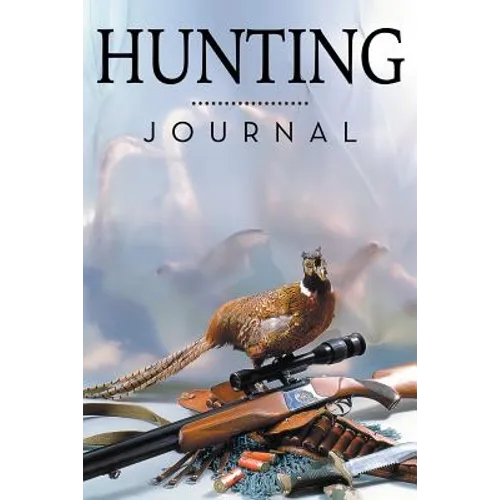 Hunting Journal
