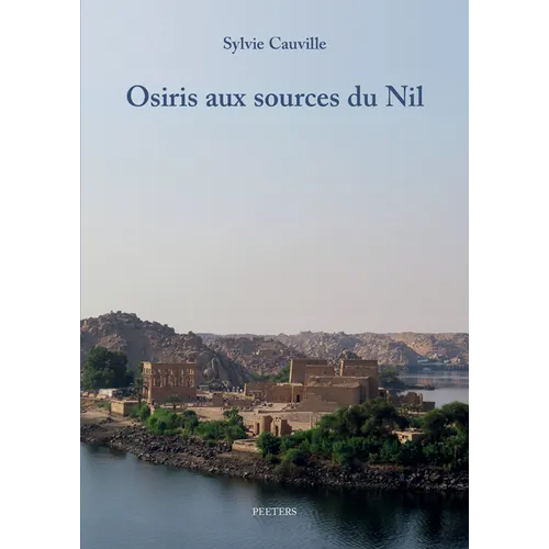 Osiris Aux Sources Du Nil