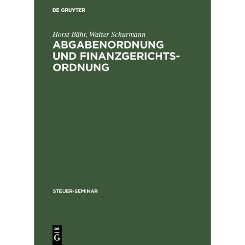 Abgabenordnung und Finanzgerichtsordnung