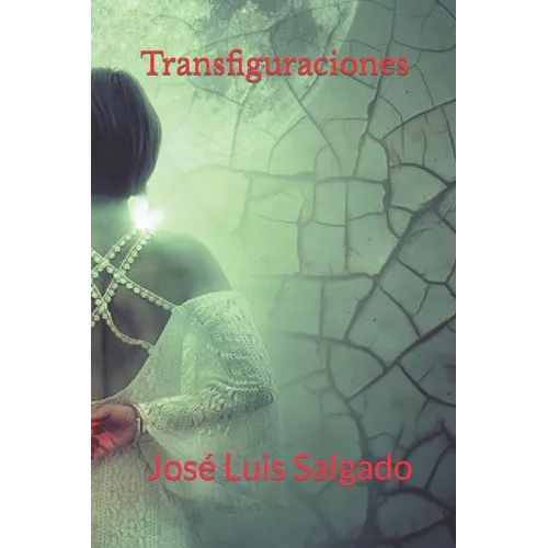 Transfiguraciones