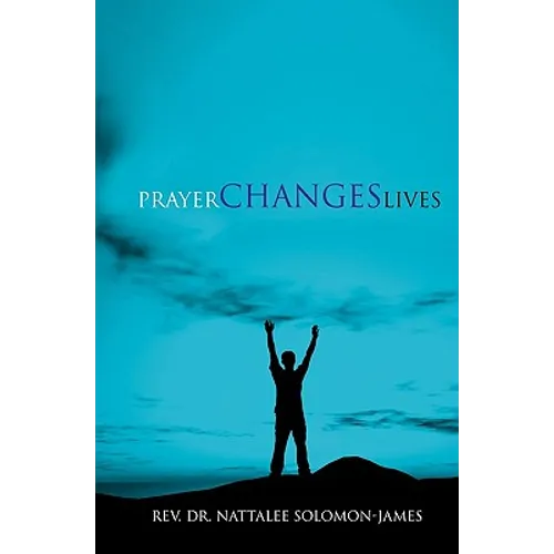 Prayer Changes Lives