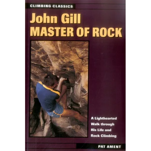 John Gill: Master of Rock