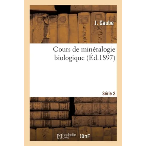 Cours de Minéralogie Biologique