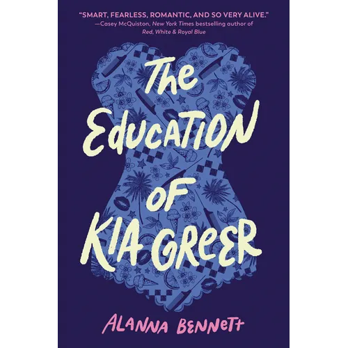 The Education of Kia Greer