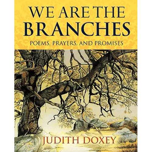 We Are The Branches