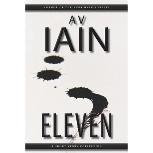 Eleven: A Short Story Collection