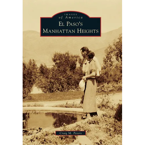 El Paso's Manhattan Heights