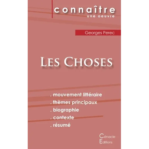 Fiche de lecture Les Choses de Georges Perec (Analyse littéraire de référence et résumé complet)