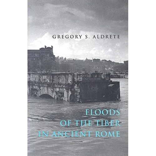 Floods of the Tiber in Ancient Rome