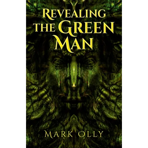 Revealing The Green Man