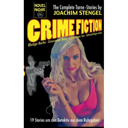 Crime Fiction: Die Tarne-Anthologie
