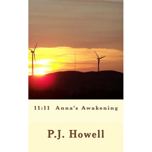 11: 11 Anna's Awakening