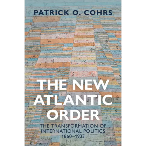 The New Atlantic Order