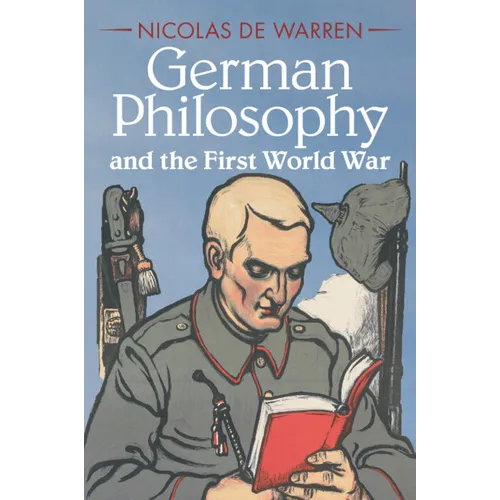 German Philosophy and the First World War