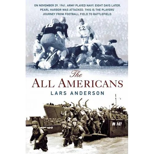 The All Americans: From the Football Field to the Battlefield