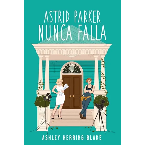 Astrid Parker Nunca Falla