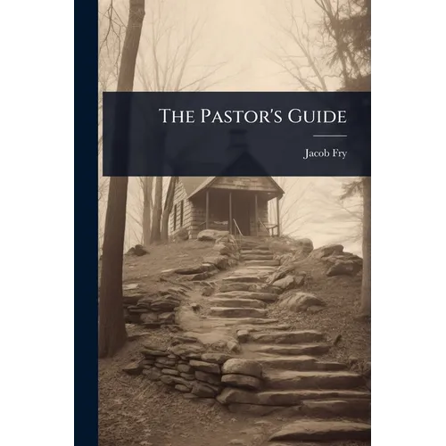 The Pastor's Guide
