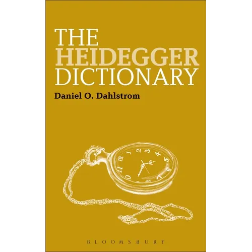 The Heidegger Dictionary