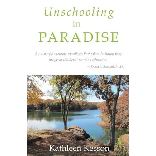 Unschooling in Paradise