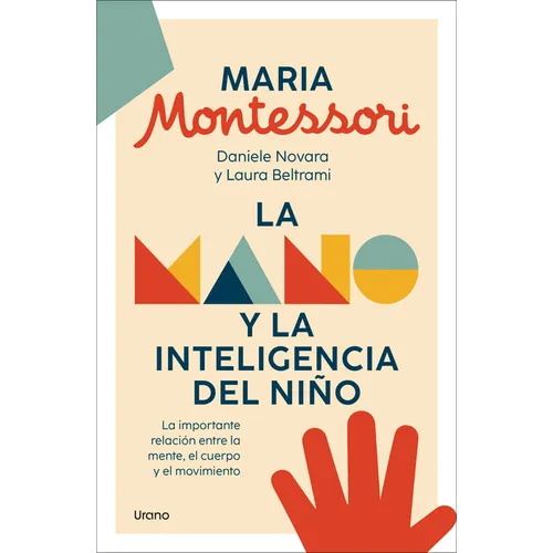 Mano Y La Inteligencia del Niño, La