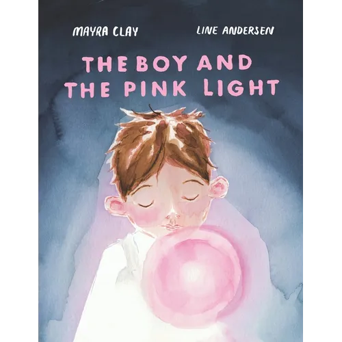 The Boy and the Pink Light