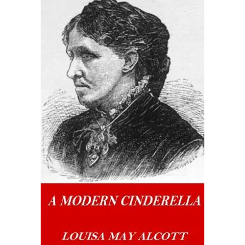 A Modern Cinderella