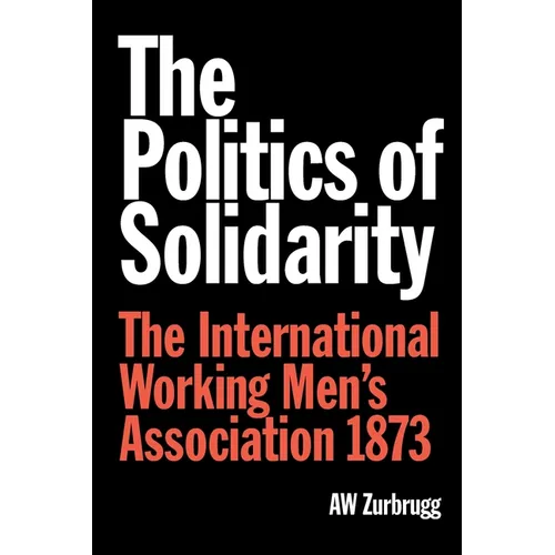 The Politics of Solidarity