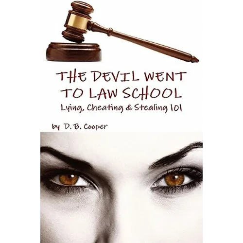 The Devil Went to Law School