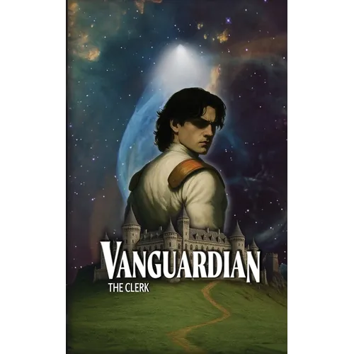 Vanguardian: Book I