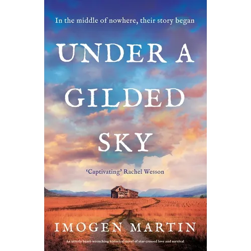Under a Gilded Sky: An utterly heart-wrenching historical novel of star-crossed love and survival