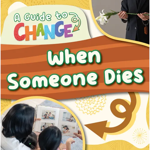 When Someone Dies