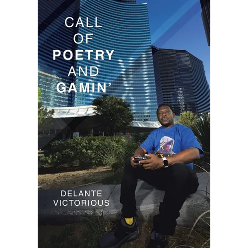 Call of Poetry and Gamin'