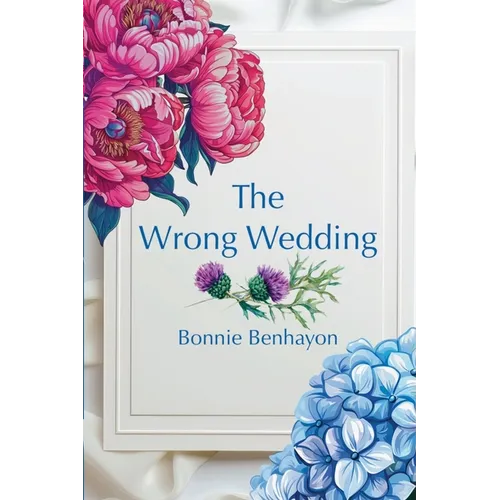 The Wrong Wedding