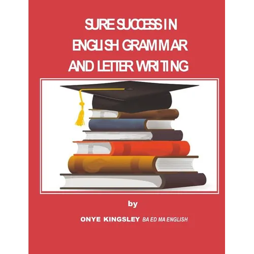 Sure Success in English Grammar And Letter Writing