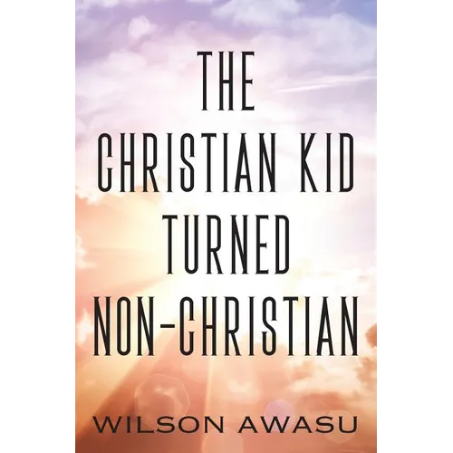 The Christian Kid Turned Non-Christian