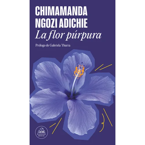 La Flor Púrpura / Purple Hibiscus