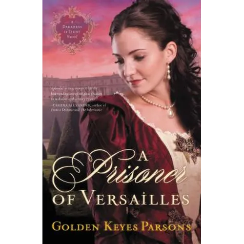 A Prisoner of Versailles