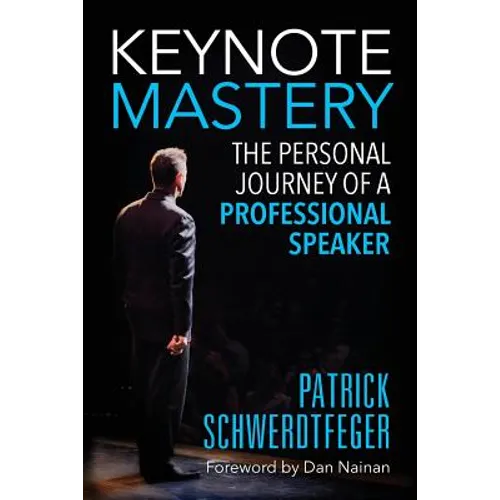Keynote Mastery: The Personal Journey of a Professional Speaker
