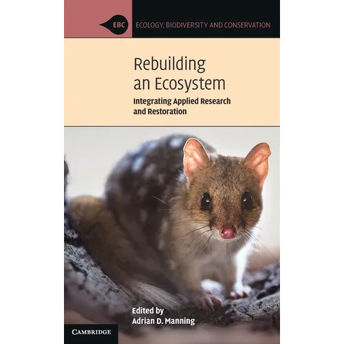 Rebuilding an Ecosystem