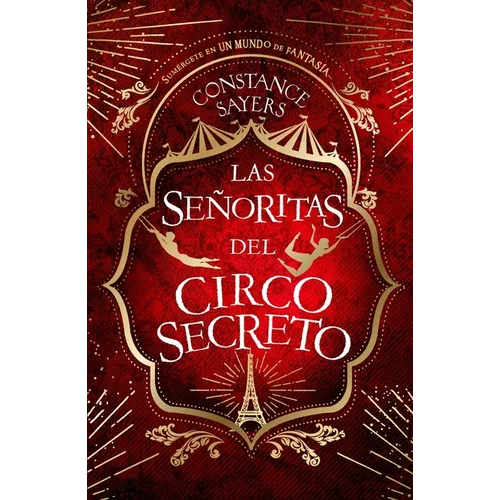 Señoritas del Circo Secreto, Las